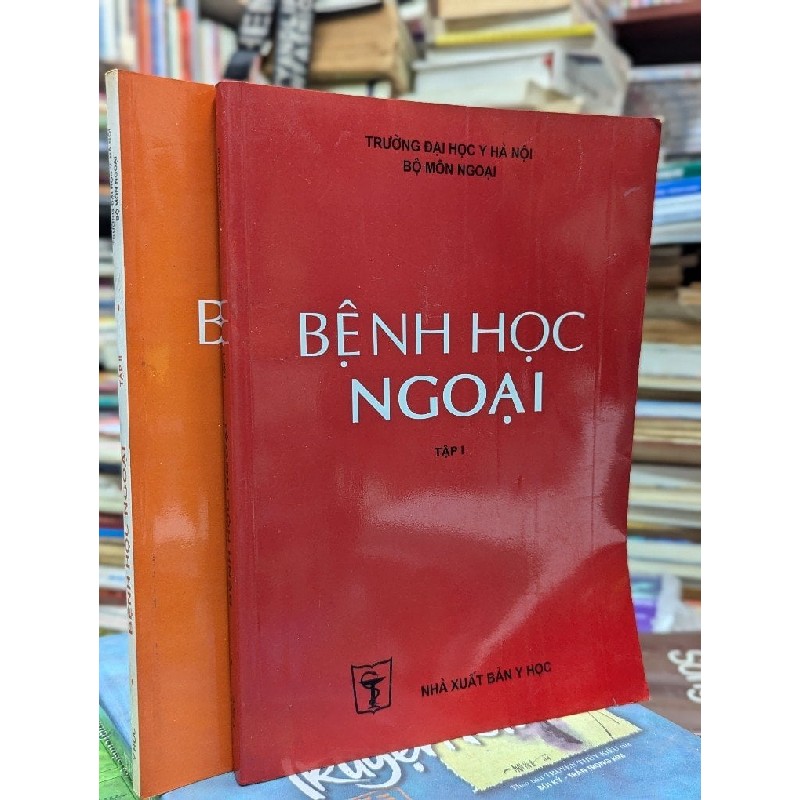 Bệnh học ngoại - Bộ Môn Ngoại Trường đại học Y Hà Nội 184840