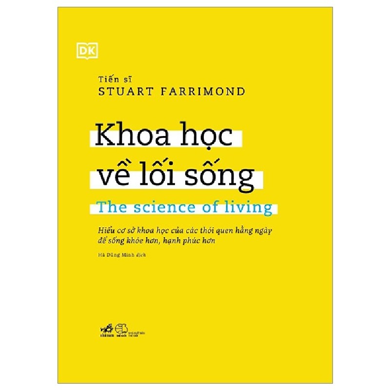 Khoa Học Về Lối Sống (Bìa Cứng) - Stuart Farrimond 95144