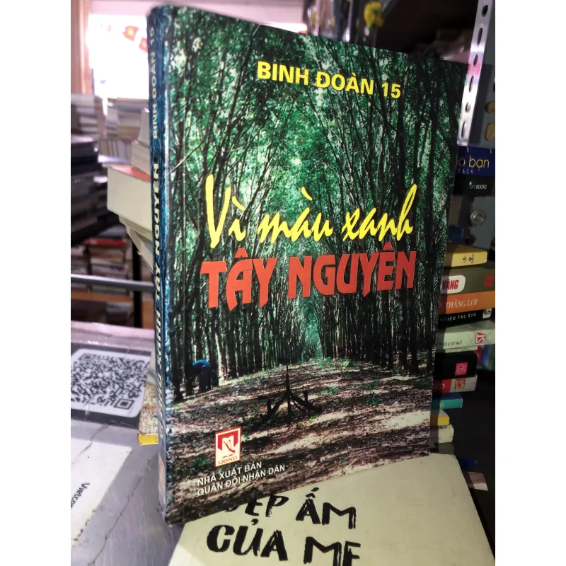 Vì màu xanh Tây Nguyên - Binh Đoàn 15 1000140