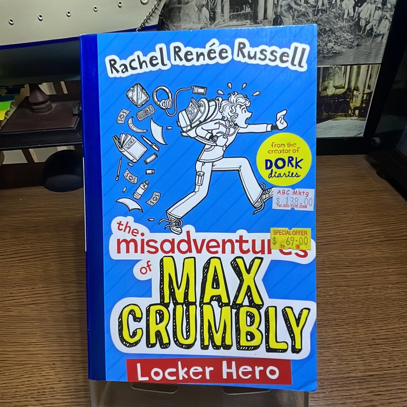 The misadventures of Max Crumbly Locker hero Rachel Renee Russell 452971