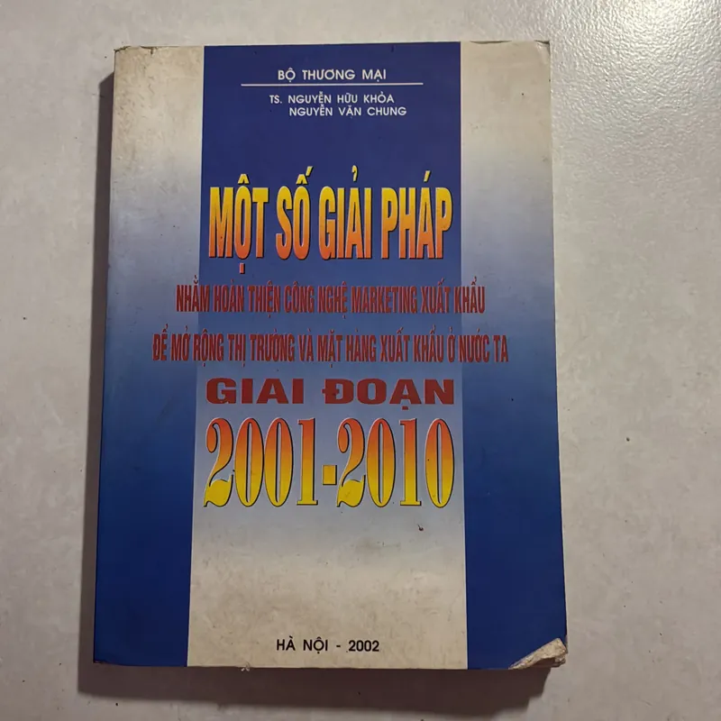 Một số giải pháp nhằm hoàn thiện công nghệ Marketing xuất khẩu… 728529