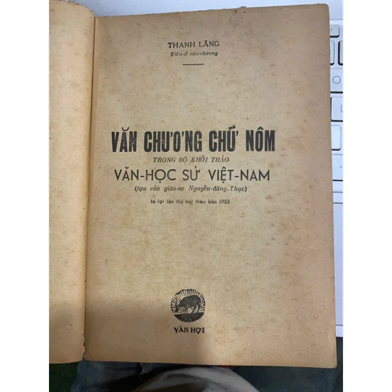 KHỞI THẢO VĂN HỌC SỬ VIỆT NAM: VĂN CHƯƠNG CHỮ NÔM - THANH LÃNG 561583