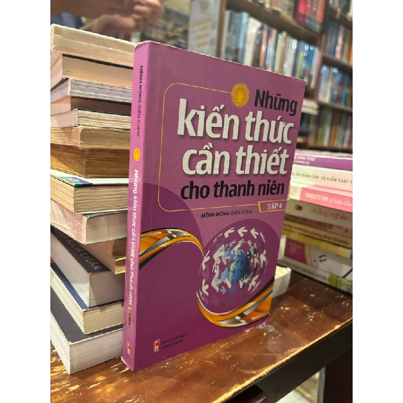 Những kiến thức cần thiết cho thanh niên tập 5 - Minh Dũng 359900