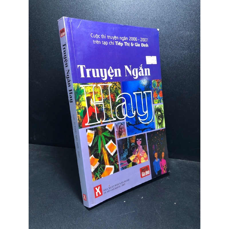 Truyện ngắn hay 2007 tróc bìa tróc gáy nhẹ bẩn bìa new 90% HCM0601 văn học 912888