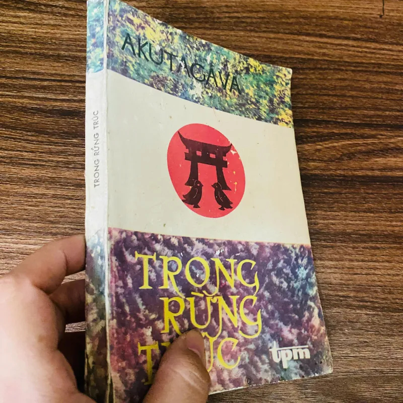 Trong rừng trúc - Akutagava - sách bao cấp 960805
