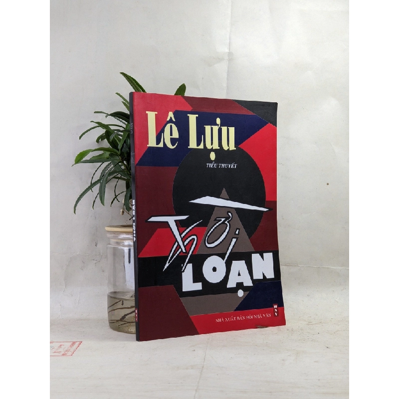 Thời loạn - Lê Lựu 128898