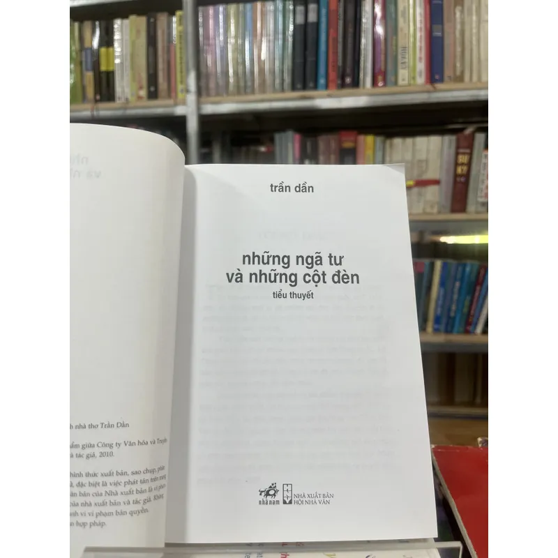 NHỮNG NGÃ TƯ VÀ NHỮNG CỘT ĐÈN- TRẦN DẦN 595818