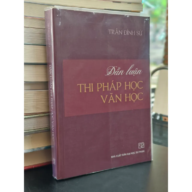 Dẫn luận thi pháp học văn học - Trần Đình Sử 688834