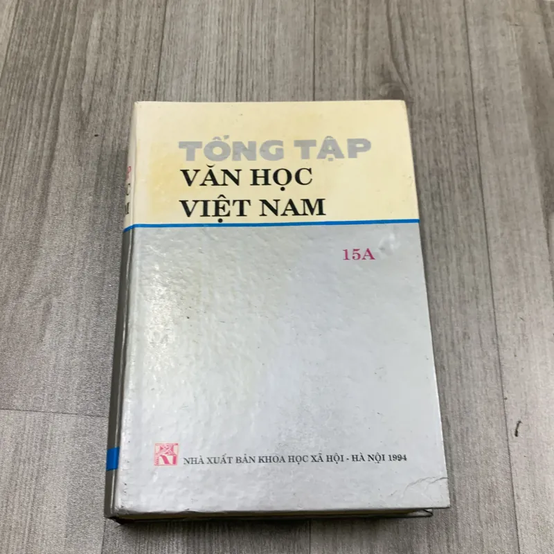 Tổng tập văn học việt nam. Tập 15a 757666