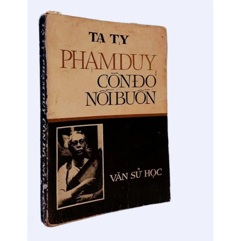 Phạm Duy Nỗi Buồn Còn Đó - Tạ Tỵ - sách xưa 1970 - Đẹp, Hiếm 748989