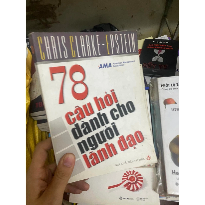 Sách 78 Câu hỏi dành cho người lãnh đạo - Chris Clarke Epstein 309713