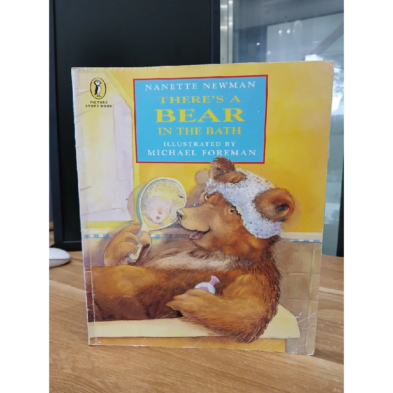 There's a Bear in the Bath - Nanette Newman & Michael Foreman 547750