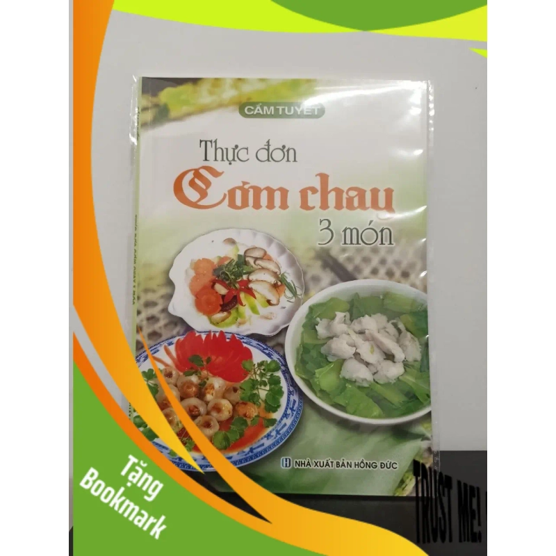 (TẶNG BOOKMARK) Thực Đơn Cơm Chay 3 Món - Cẩm Tuyết New 100% RBK.ASB2408 953539