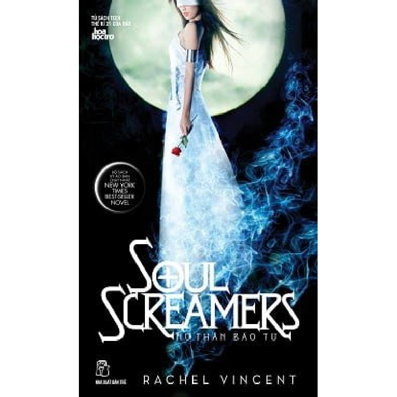 Soul Screamers (Nữ Thần Báo Tử) - Tập 2: Cứu Rỗi Linh Hồn - Rachel Vincent ASB.PO Oreka Blogmeo 230225 395034