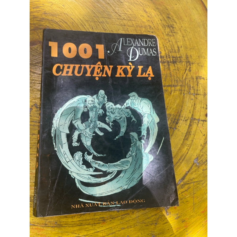 1001 CHUYỆN KỲ LẠ- Alexandre Dumas 536669