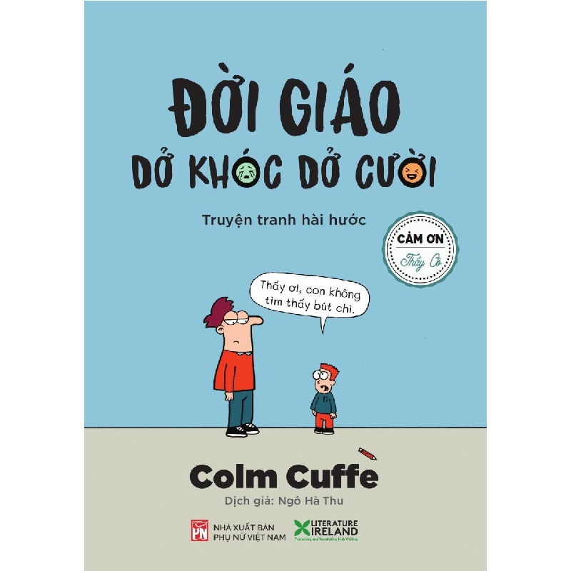 Đời giáo dở khóc dở cười - Colm Cuffe STB3277 Văn học 535614