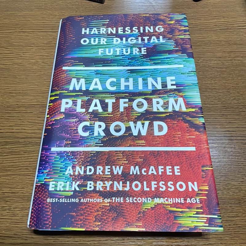 Machine platform crowd Andrew McAfee 396471