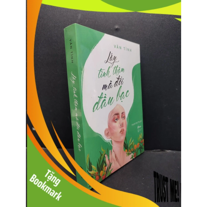 (TẶNG BOOKMARK) Lấy Tình Thâm Mà Đổi Đầu Bạc mới 100% RBK1406 Vãn Tình SÁCH VĂN HỌC 946834