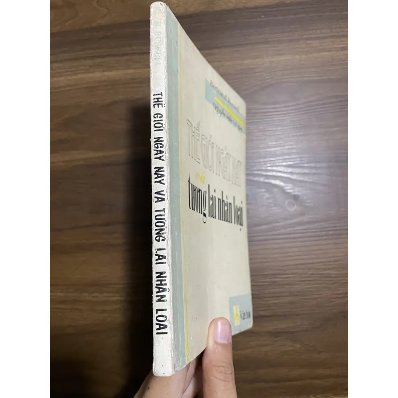 Thế giới ngày nay tương lai nhân loại - Bertrand Russell 933801