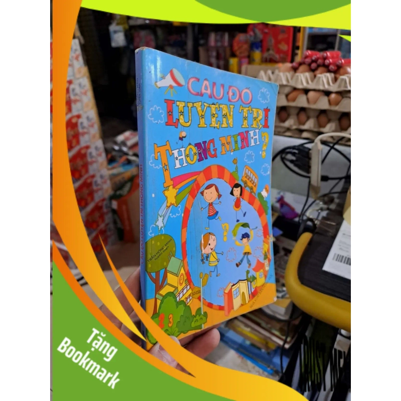 (TẶNG BOOKMARK) Câu Đố Luyện Trí Thông Minh - 2013 mới 80% ố RBK3012 940779