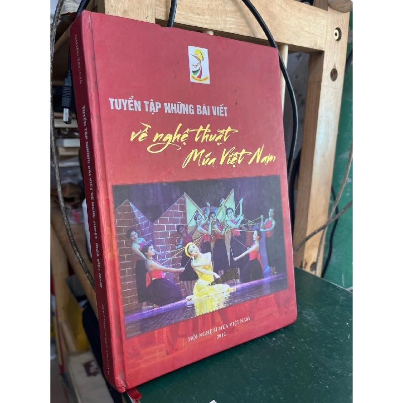 Tuyển tập những bài viết về nghệ thuật múa Việt Nam 778098