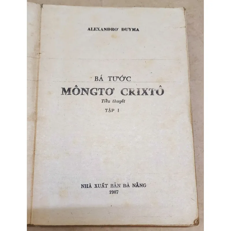 Tác phẩm VH kinh điển Pháp: BÁ TƯỚC MONTE CRISTO (trọn bộ 2 tập) 729264