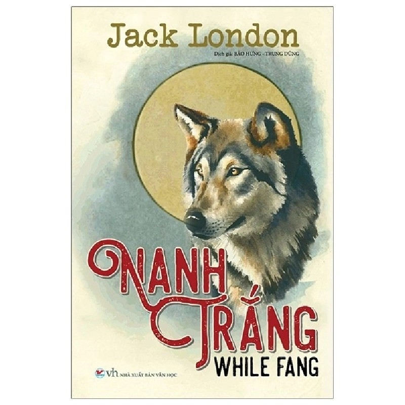 Nanh trắng jack london mới 100% HCM.PO jack London 136229