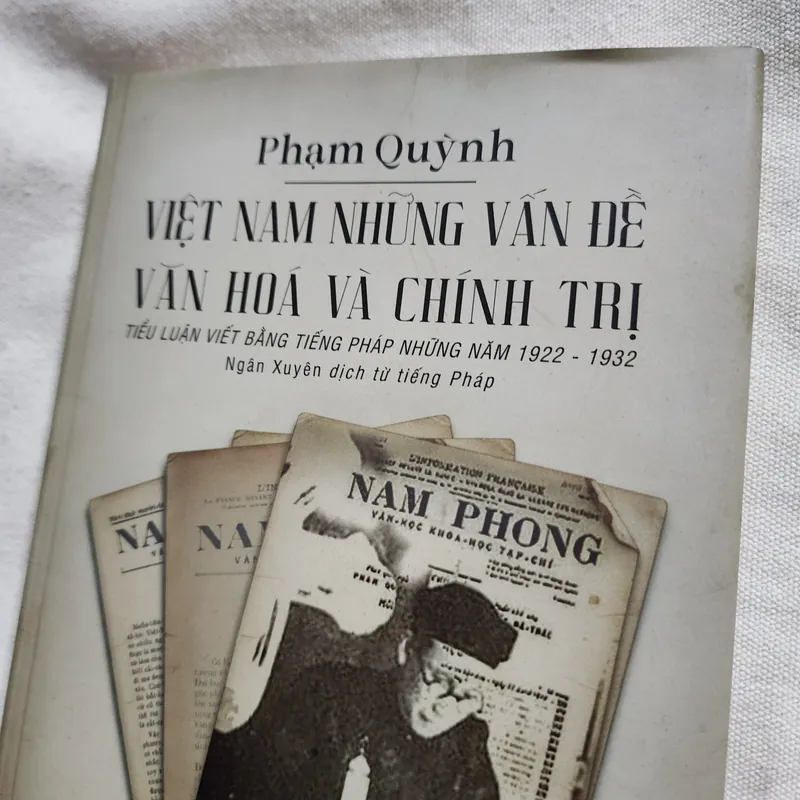 Việt Nam những vấn đề văn hóa và chính trị | Phạm quỳnh | bìa cứng H100 738994