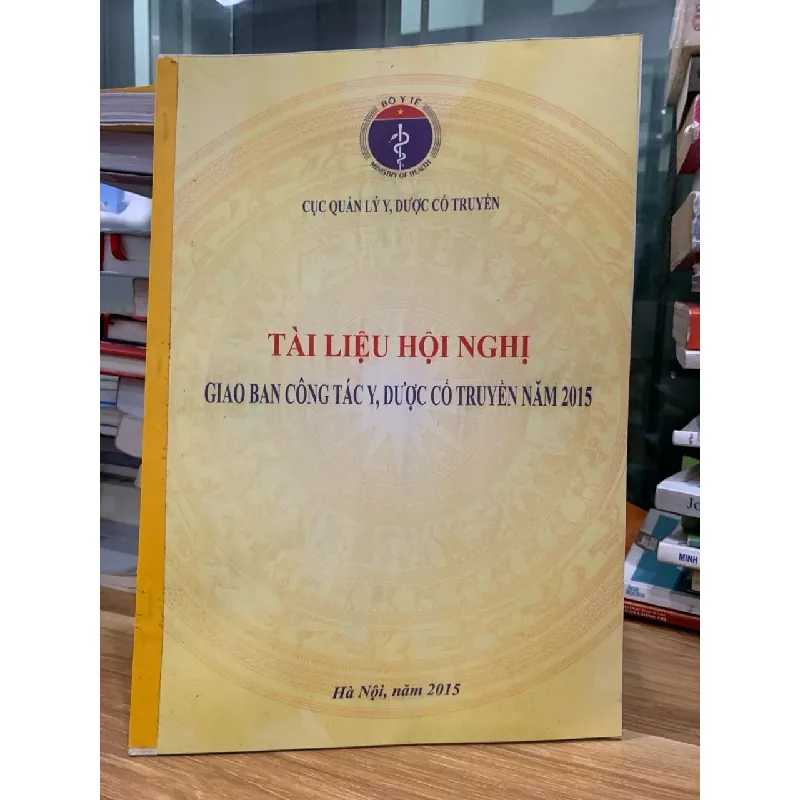 Tài liệu hội nghị giao ban công tác y dược cổ truyền 2015 716694