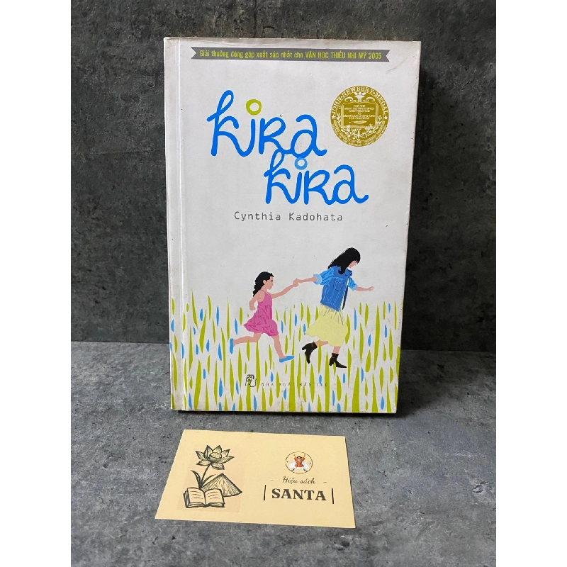 Kira Kira- Cynthia Kdohata- sách lưu kho chưa qua sd, có ố Sách văn học STB0302 909143