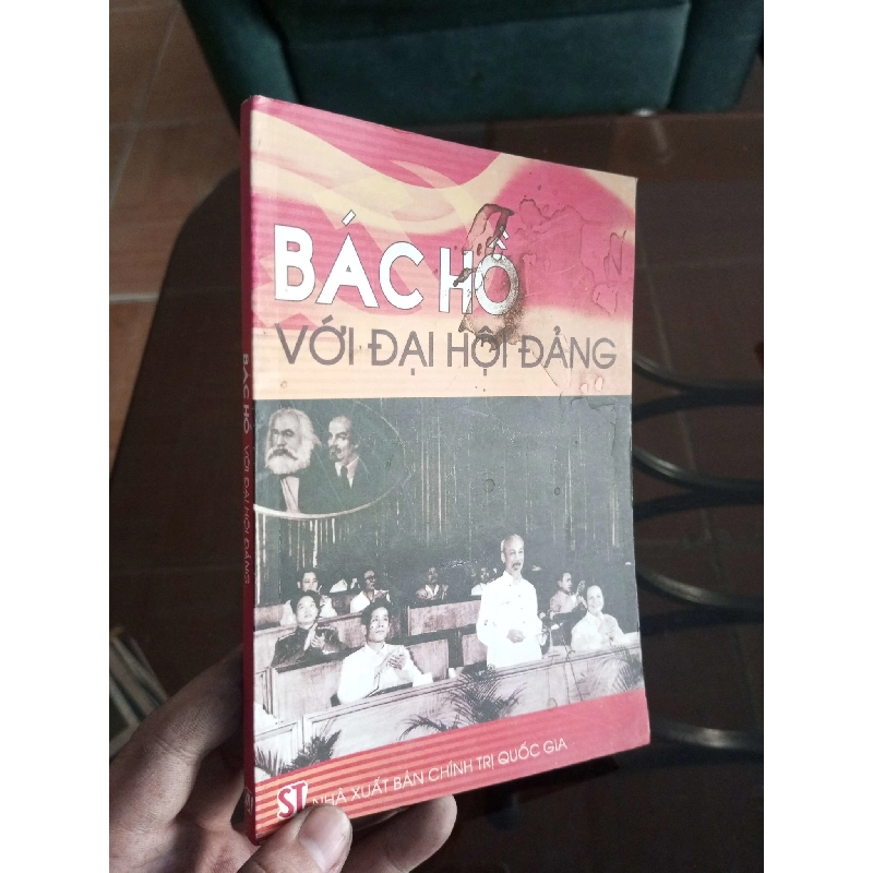 (Sách cũ SCGR) Bác Hồ với đại hội Đảng 2005 VAVO-A0 Blogmeo090426 1017245