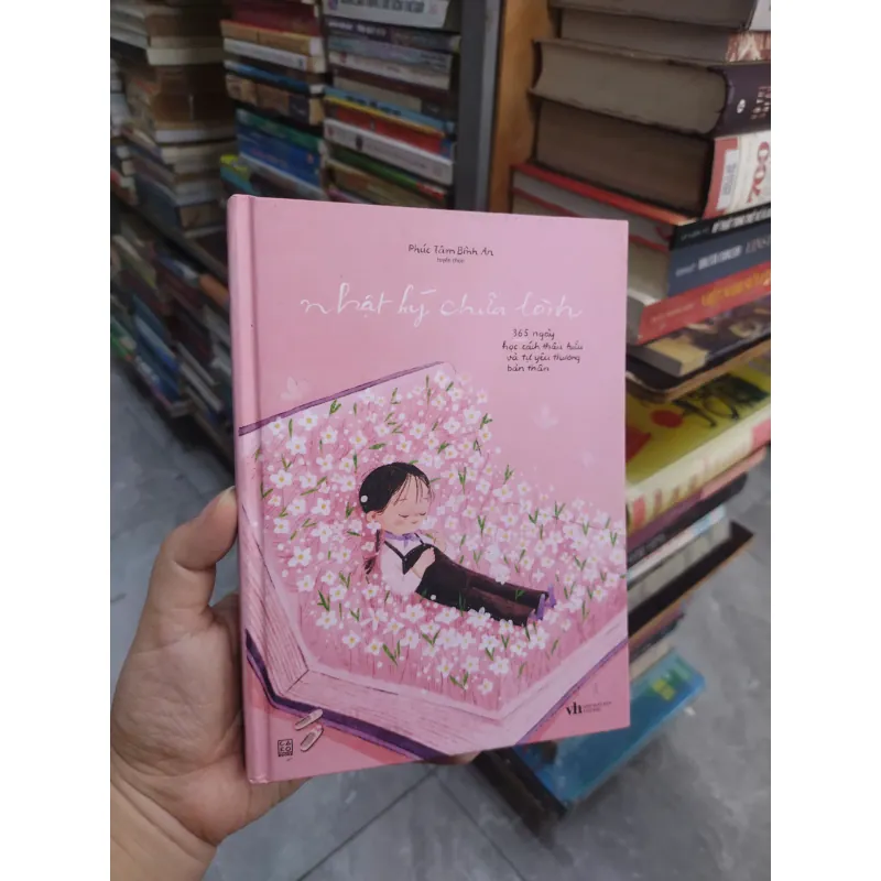 Sách: Nhật lý chữa lành - 365 ngày học cách thấu hiểu và tự yêu thương bản thân (B1) 715191