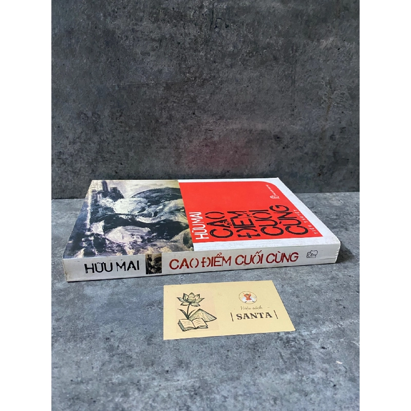 Cao điểm cuối cùng- Hữu Mai- Sách lưu kho chưa qua sử dụng,giấy xốp có ố 788727