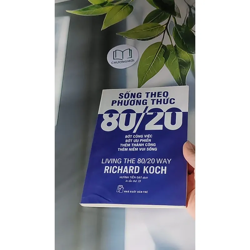 Sống Theo Phương Thức 80/20 - Richard Koch 607685
