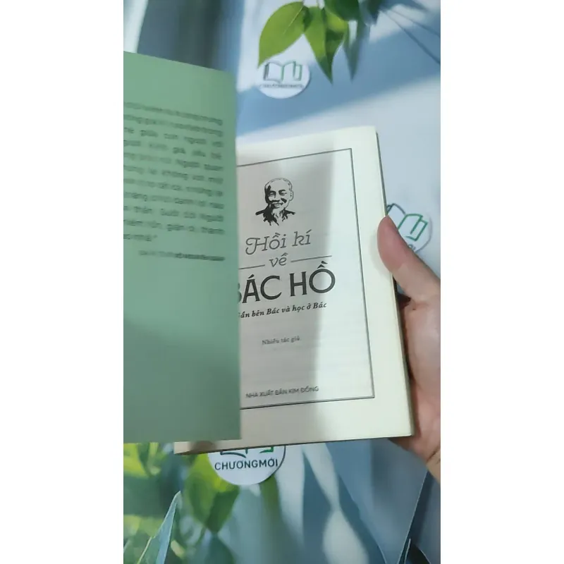 Hồi Kí Về Bác Hồ - Gần Bên Bác Và Học Ở Bác 928592