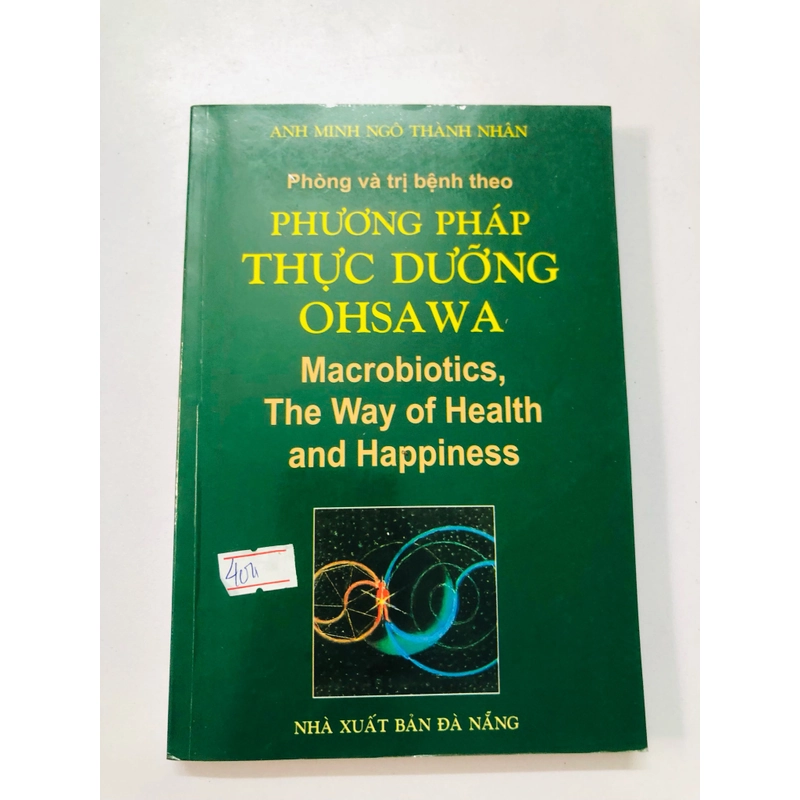 PHÒNG VÀ TRỊ BỆNH THEO PHƯƠNG PHÁP THỰC DƯỠNG OHSAWA  363155