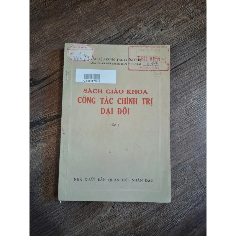 Sách giáo khoa Công tác chính trị Đại đội (Tập 1) 714766