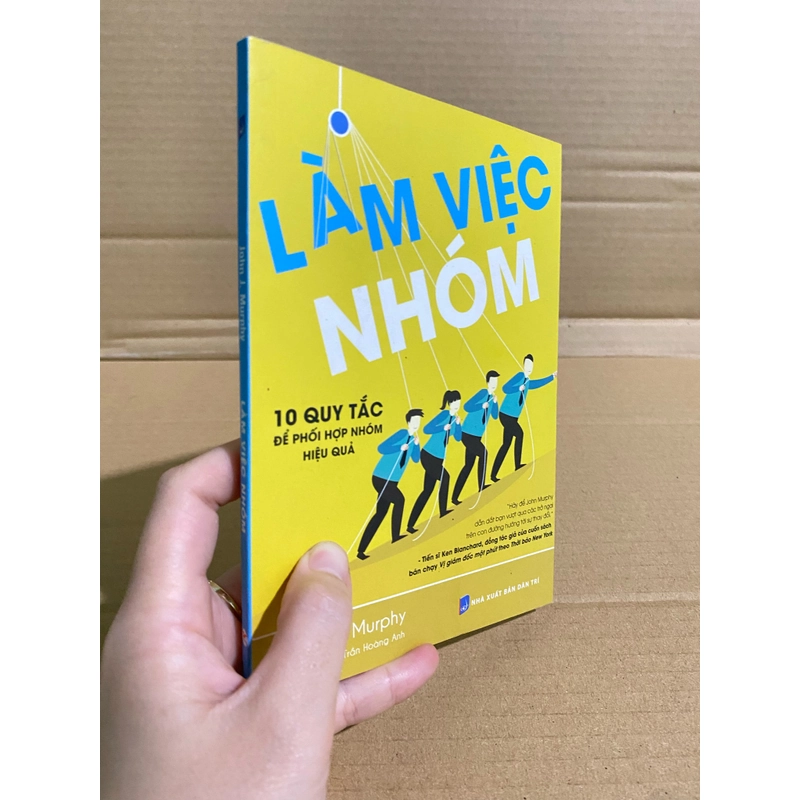 Làm Việc Nhóm - 10 Quy Tắc Để Phối Hợp Nhóm Hiệu Quả 537048