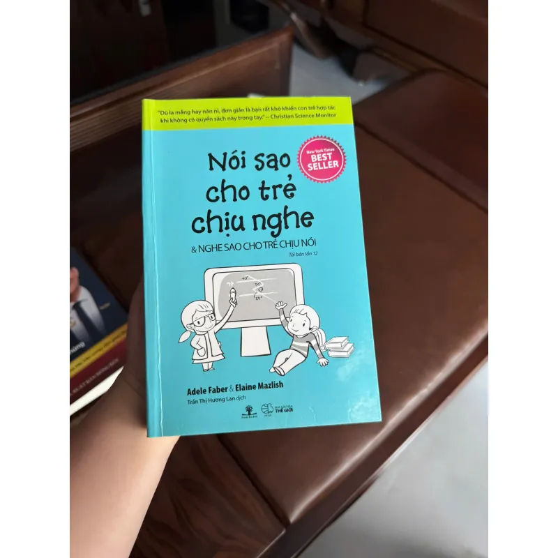 NÓI SAO CHO TRẺ CHỊU NGHE & NGHE SAO CHO TRẺ CHỊU NÓI - K4 1023762
