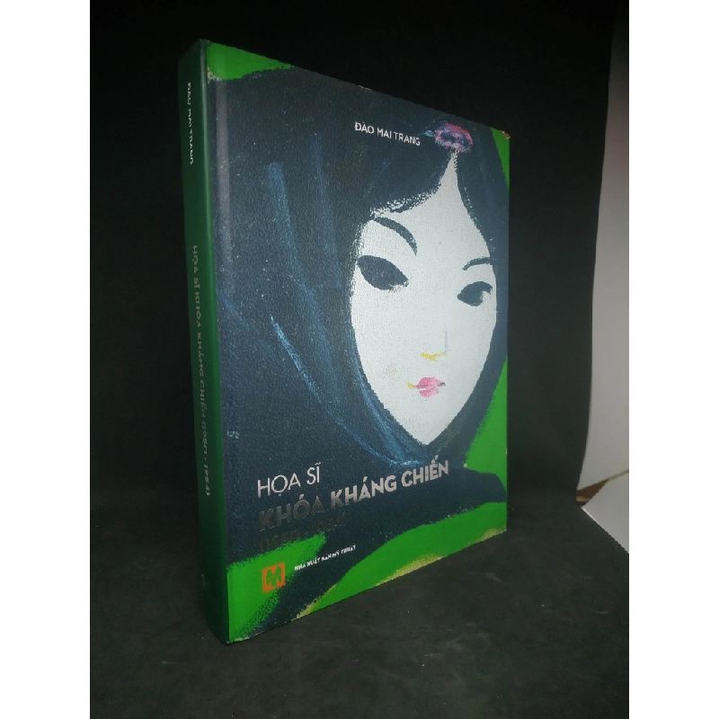 Họa sĩ khóa kháng chiến mới 90% bìa cứng HCM1203 340425