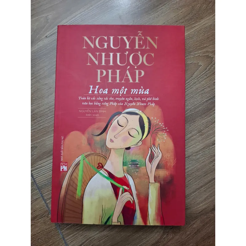 Hoa một mùa - Nguyễn Nhược Pháp - Thơ / Văn học 781185