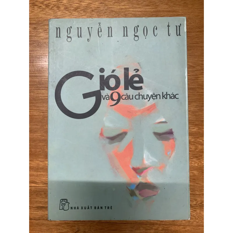 Gió lẻ và 9 câu chuyện khá 752030