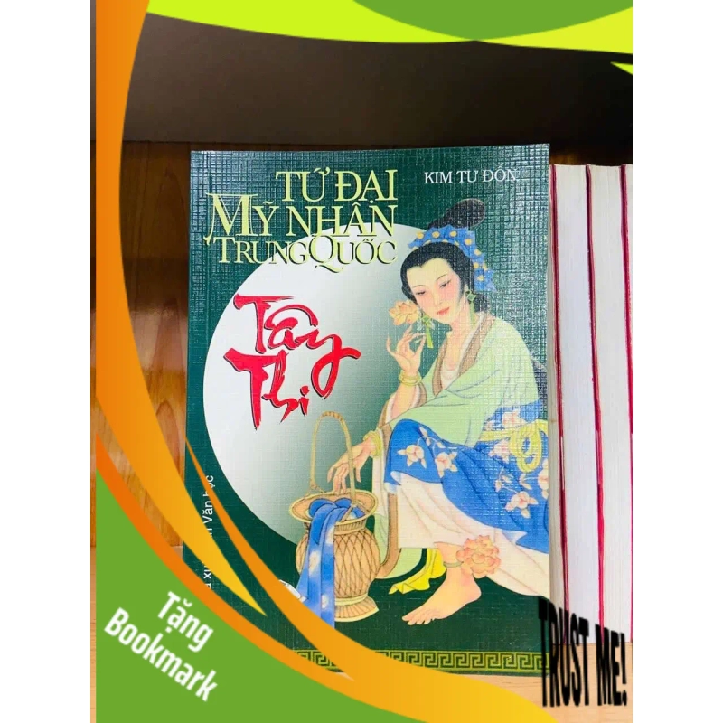 (TẶNG BOOKMARK) Tứ Đại Mỹ Nhân Trung Quốc: Tây Thi - Kim Tư Đốn LỊCH SỬ - CHÍNH TRỊ - TRIẾT HỌC RBK0810 955266
