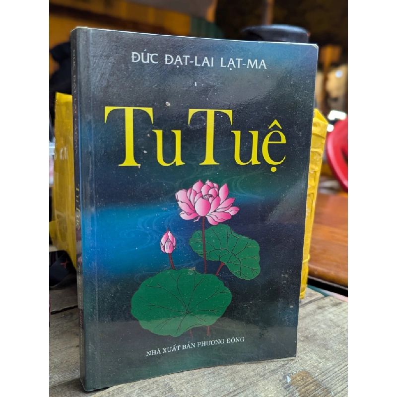 Tu Tuệ - Đạt Lai Đạt Ma 122719