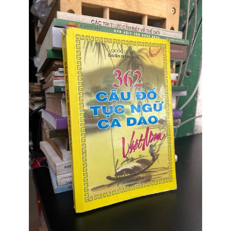 362 câu đố tục ngữ ca dao Việt Nam - Quốc Long 689795