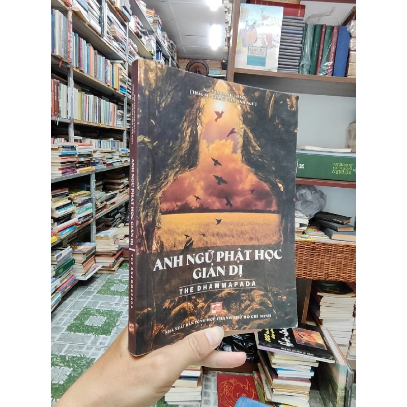Anh ngữ Phật học giản dị - The Dhammapada - Nguyễn Mạnh Thảo 1006671