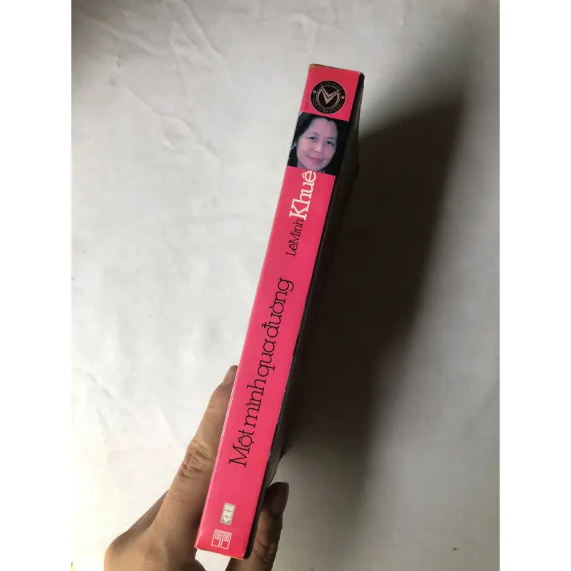 Một Mình Qua Đường - Lê Minh Khuê 1032556