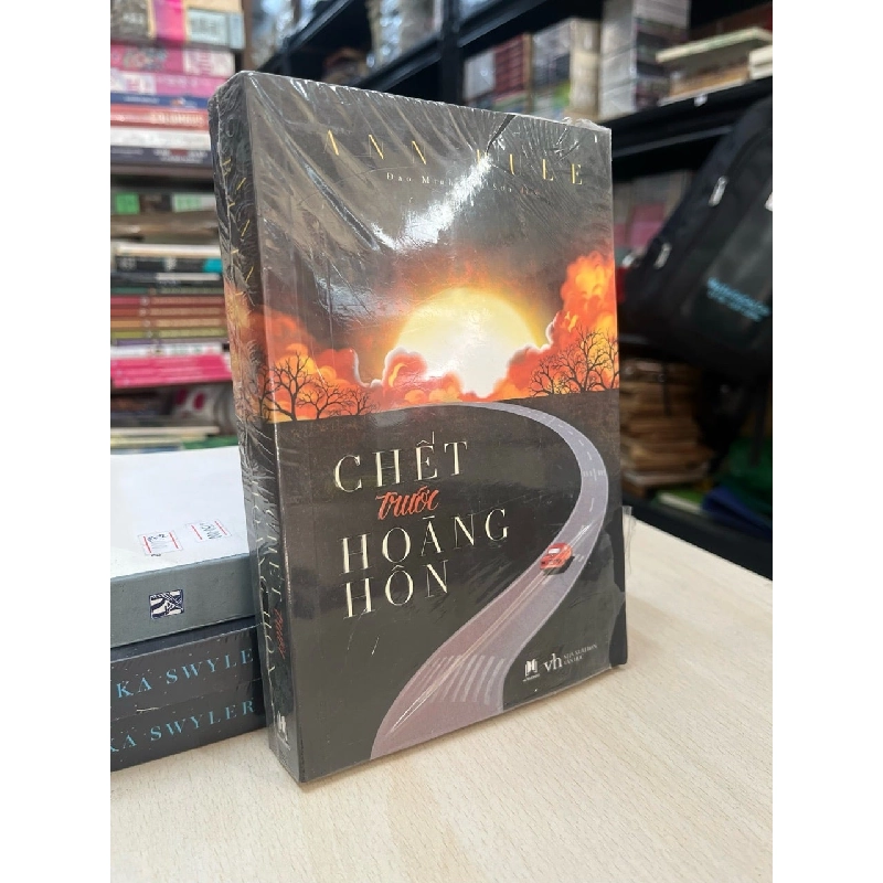 Chết trước hoàng hôn - Ann Rule 737914