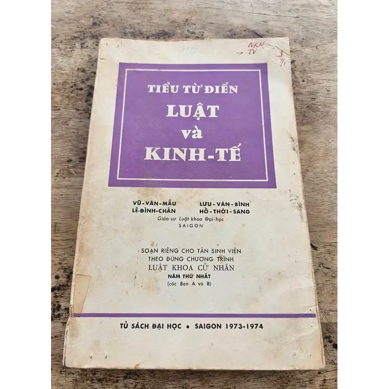 Tiểu Tự điển Luật và Kinh tế m_Đào tạo Cử nhân Luật_ Vũ Văn Mẫu(Sách xưa, hiếm gặp) 698665