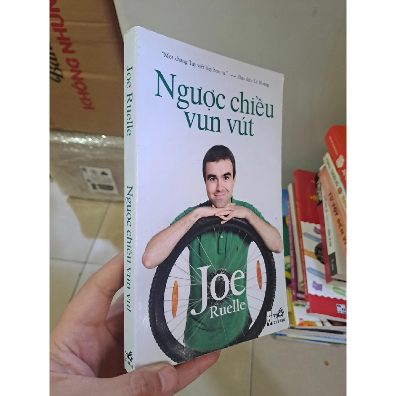 Ngược chiều vun vút mới 90% ố nhẹ 2012 Joe Ruelle HCM2308 Văn học nước ngoài 923297